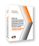 ACTAS DE PREVENCION INTEGRAL SEGURIDAD HUMANA PSICOLOGIA C - 9788410044586